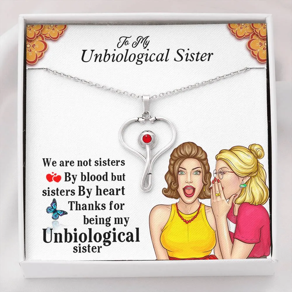 Gift For Caregiver Unbiological Sister Stethoscope Necklace- Unbiological Sister Necklace