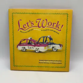 Let's Work! (hardcover)